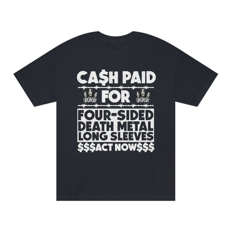 CASH PAID FOR 4 SIDED DEATH METAL LONG SLEEVES