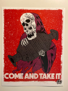 Come And Take It Print